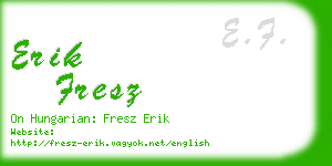 erik fresz business card